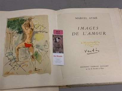 null * VERTÈS. AYMÉ (Marcel). Images de l'amour. Paris, Guillot, 1957. In-4, en feuilles,...
