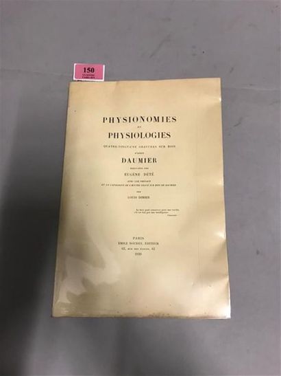 null * [DAUMIER]. Physionomies et physiologies. 81 gravures sur bois catalogue de...