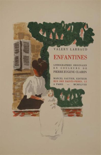 null CLAIRIN. LARBAUD (Valéry). Enfantines. Paris, Sautier, 1948. In-4 en feuilles...