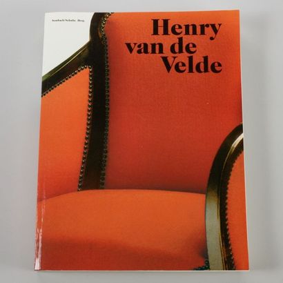 Henry van de Velde. Ein europäischer Künstler seiner Zeit Klaus-Jürgen Sembach and... Gazette Drouot