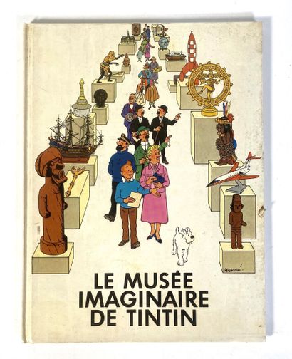  HERGÉ - LE MUSÉE IMAGINAIRE DE TINTIN
Un album, Le Musée Imaginaire de Tintin 

... Gazette Drouot