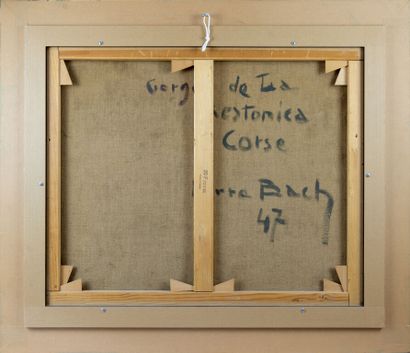 null Pierre BACH (1906-1971)
"Gorges de la Restonica", Corse.
Huile sur toile.
Signée...