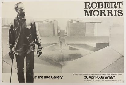 ROBERT MORRIS (1931-2018) Lot of two posters from the Robert Morris exhibition, April...