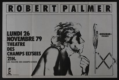 Robert Palmer Robert Palmer
Théâtre des Champs Élysées, 1979
Affiche de concert pliée.
Poster...