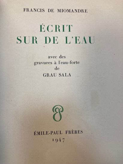 null MIOMANDRE Francis de 
Ecrit sur l'eau avec des gravures à l'eau forte de Grau...