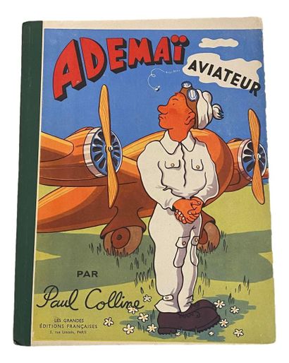 null COLLINE Paul
Ademai, aviator 
Illustrations by Moallic and Aragon. Paris Grandes...