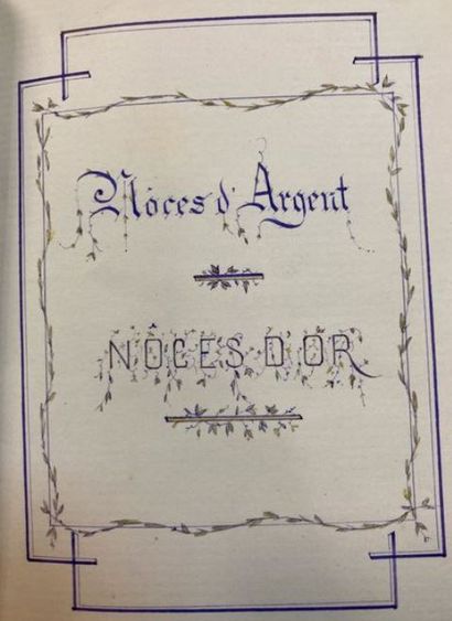 null SIGAUD François
Noces d'argent Noces d'or
Autograph manuscript, signed April...