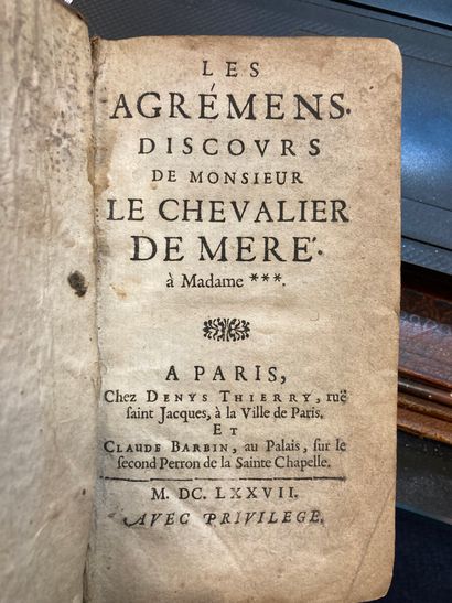 null MÉRÉ (Antoine Gombaud, chevalier de)
Les Agremens discours de Monsieur le Chevalier...