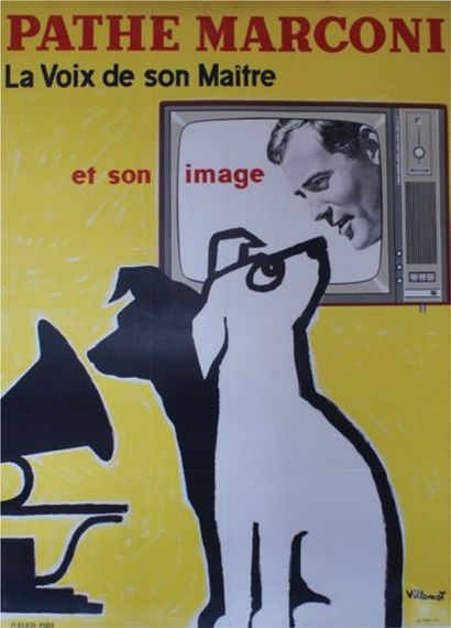 VILLEMOT Bernard (1911-1990) 
PATHÉ MARCONI.”LA VOIX DE SON MAÎTRE”. 1970
Imprimerie...