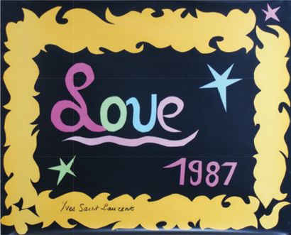 SAINT-LAURENT Yves (1936-2008) 
LOVE 1987
Sans mention d'imprimeur - 58,5 x 72,5...