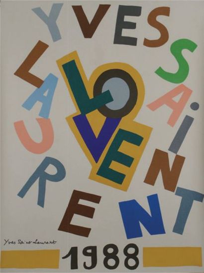 SAINT-LAURENT Yves (1936-2008) 
LOVE 1988
Sans mention d'imprimeur - 60 x 46,5 cm...