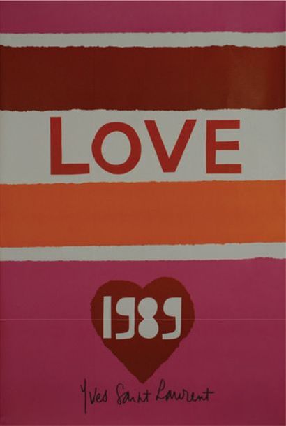 SAINT-LAURENT Yves (1936-2008) 
LOVE 1989
Sans mention d'imprimeur - 64,5 x 43,5...