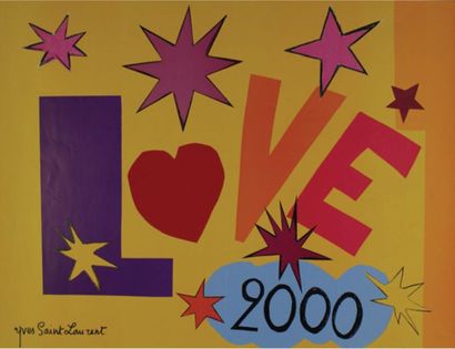 SAINT-LAURENT Yves (1936-2008) 
LOVE 2000
Sans mention d'imprimeur - 46 x 60 cm -...