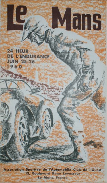 ANONYME LE MANS. ”24 heur de l'endurance”. Juin 1960
Photolith, Paris - 58 x 34 cm...