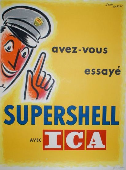 CARLU JEAN (1900-1997) AVEZ-VOUS ESSAYÉ SUPERSHELL ICA ?. 1952 Imp.De Plas, Paris...