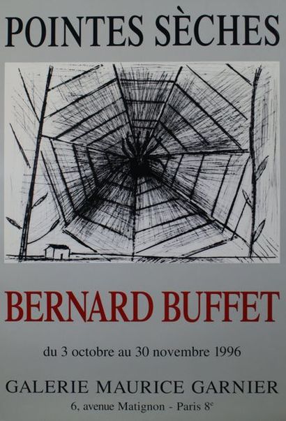 BUFFET Bernard (6 affiches) EXPOSITIONS MAURICE GARNIER, Toulouse.1987, 1995, 1996,1996,...