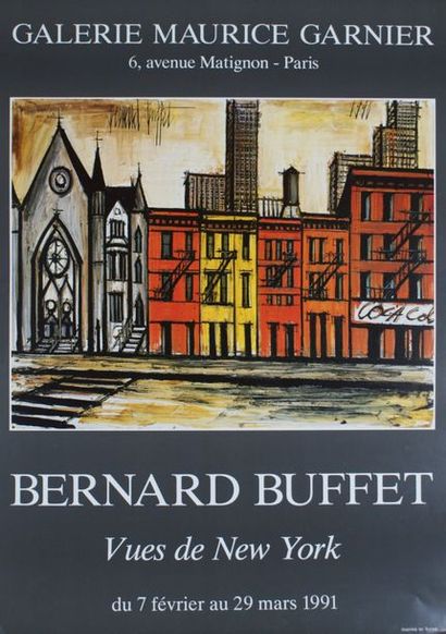 BUFFET Bernard (7 affiches) GALERIE MAURICE GARNIER. 1987, 1989, 1990, 1991(3), 1992...