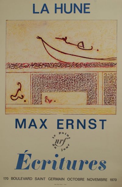 MAX ERNST (1891-1976) (2 affiches) Galerie Alphonse CHAVE et LA HUNE “ECRITURES”.1970...