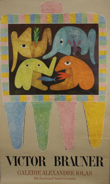 VICTOR BRAUNER (2 affiches) GALERIE ALEXANDRE IOLAS Printed in France by Delpire...