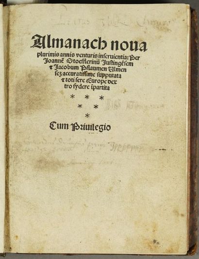 STÖFFLER (Johannès), PFLAU M (Jakob). Almanach Nova
plurimis annis venturis inservientia...