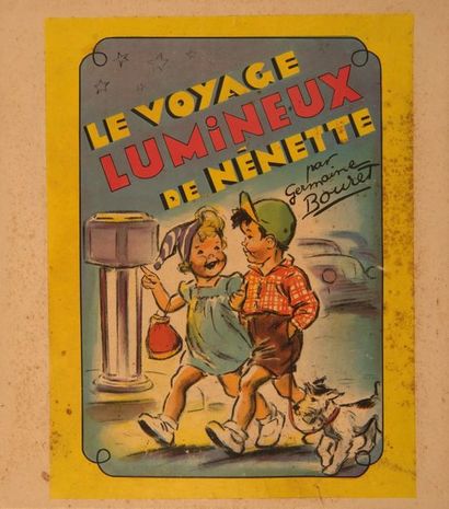 Germaine BOURET (d’après). Le Voyage lumineux de Nénette, livre illustré à éclairage...