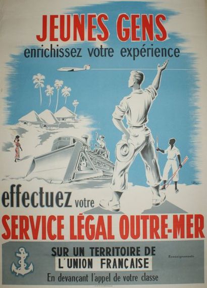 BOUYGUES (2 affiches) SERVICE LÉGAL OUTRE-MER & TROUPES D’OUTRE-MER. Vers 1950 A.I.A...
