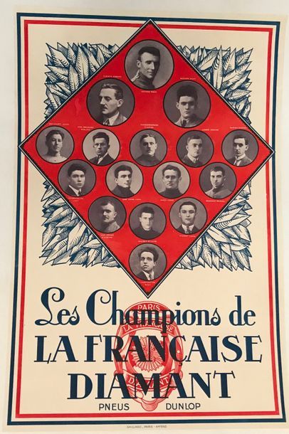 ANONYME LES CHAMPIONS de LA FRANçAISE DIAMANT.”PNEUS DUNLOP” Affiche Gaillard, Paris-Amiens...