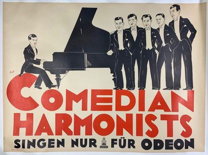 FRIEDL COMEDIAN HARMONISTS.”Singen nur für Odeon” Sans imprimeur - 69 x 94 cm -Entoilée,...