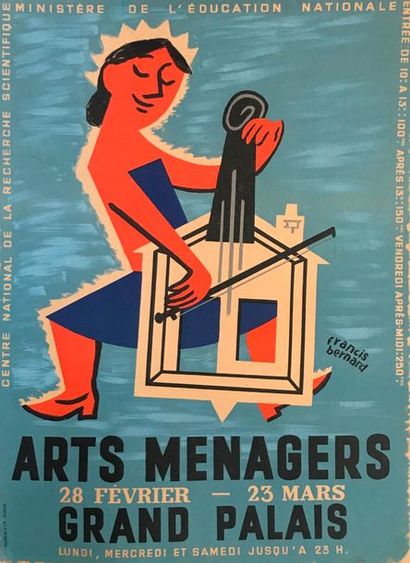 BERNARD Francis (1900-1979) (2 affichettes) ARTS MENAGERS. Vers 1960 Imprimerie Courbet...