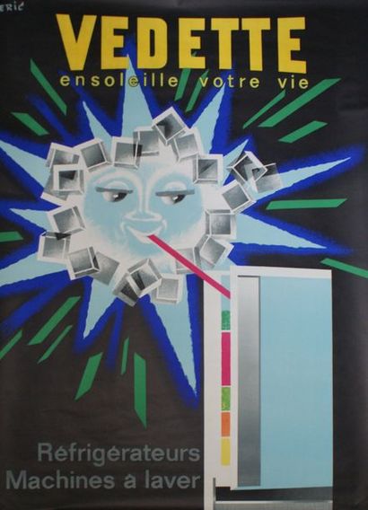 ERIC VEDETTE.“ENSOLEILLE VOTRE VIE”. 1962 Imprimerie Bedos & Cie, Paris - Pub.Puybelle...