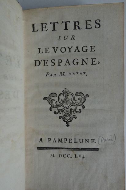 [AULNOY (Madame d’)]. Relation du voyage d’Espagne. Troisième édition.La Haye, Henry...