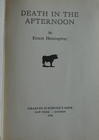 HEMINGWAY (Ernest) . Death in the afternoon.. New York, London, Charles Scribner's...