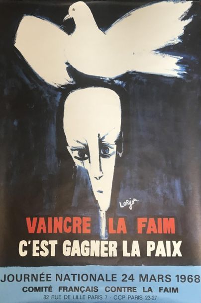 LORJOU Bernard (1908-1986) et GRAPUS (2 affiches) “VAINCRE LA FAIM C’EST GAGNER LA...