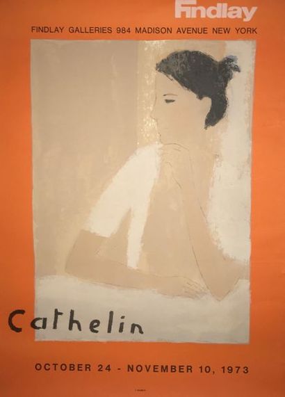 CATHELIN (2 affiches) GALERIE YOSHII.1967 “ GALERIE FINDLAY .1973 Imp.Mourlot - 66...