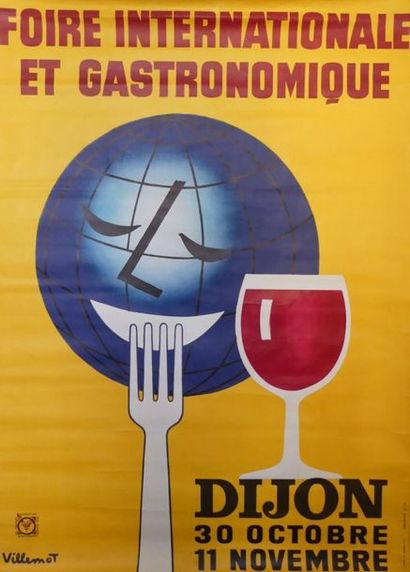 VILLEMOT Bernard (1911-1990) INTERNATIONAL and GASTRONOMIC FAIR. Dijon Imp.I.P.A...