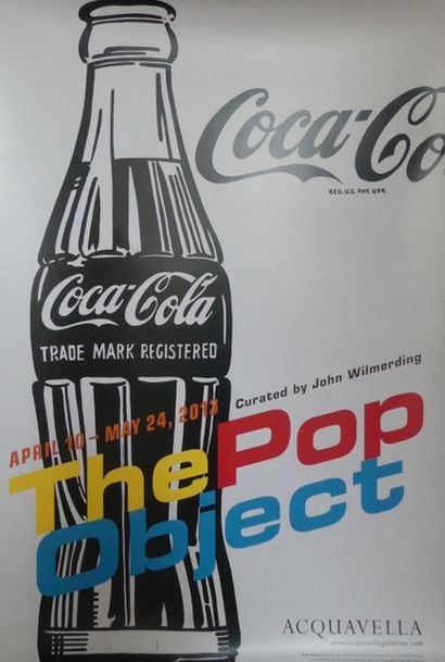 DIVERS (2 affiches) THE POP OBJECT.”COCA-COLA” & THE POWER OF THE POSTER. 1998 &...