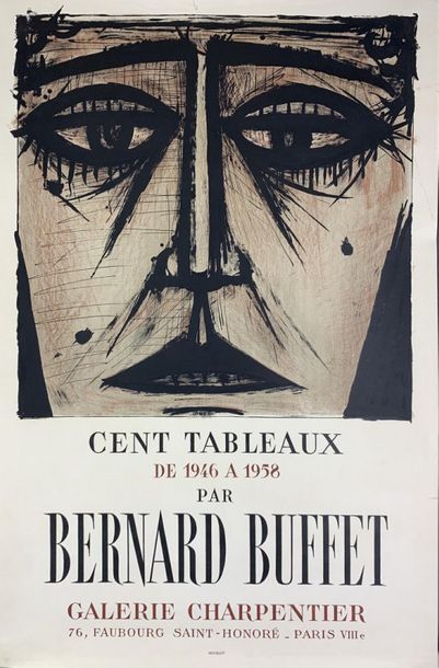 BUFFET Bernard-DUBUFFET Jean et CHAISSAC Gaston (3 posters) "CENT TABLEAUX"- "LE...