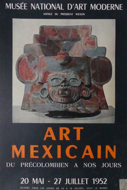 MUSÉE NATIONAL D’ART MODERNE ART MEXICAIN. « DU PRÉCOLOMBIEN A NOS JOURS ».Mai-Juillet...