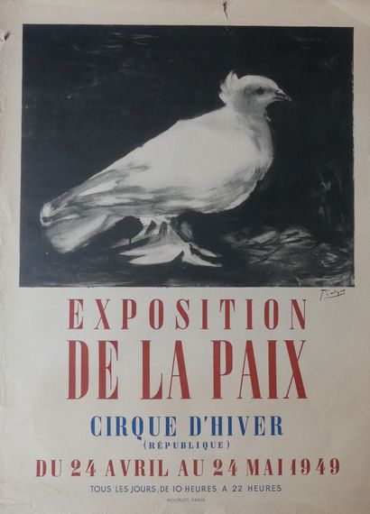 PICASSO Pablo (1881-1973) Cirque d’Hiver. EXPOSITION DE LA PAIX. 24 avril au 24 mai...