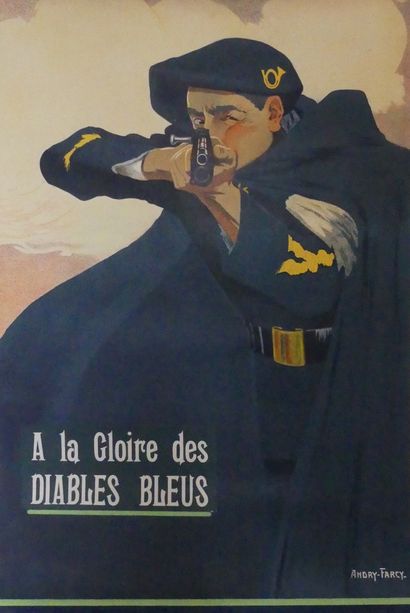 ANDRY-FARCY (1882-1950) A LA GLOIRE DES DIABLES BLEUS.Sans mention de l’imprimeur...