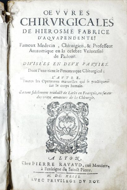 null AQUAPENDENTE Ouvres chirurgicales 1643 à Lyon. Un volume