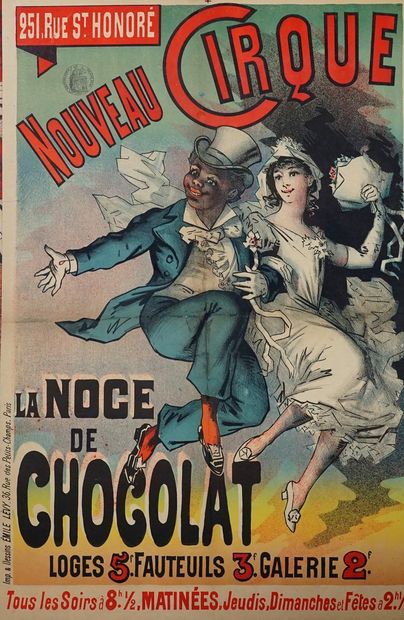 LEVY EMILE (1826-1890) NOUVEAU CIRQUE « NOCES CHOCOLAT » Imp. Emile Lévy, Paris –...