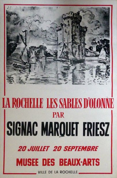 SIGNAC (d’après) et ANONYME (2 affiches) LA ROCHELLE-MUSÉE DES BEAUX-ARTS. « LA ROCHELLE,...