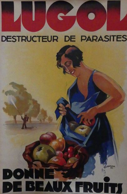 ROBMAR LUGOL DESTRUCTEUR de PARASITE. « DONNE DE BEAUX FRUITS ». 1931 Impression...