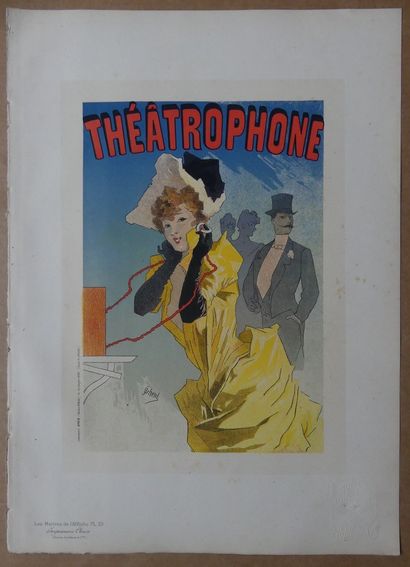 LES MAÎTRES DE L’AFFICHE - CHÉRET Jules (1836-1932) THÉÂTROPHONE. 1890 Planche n°33...