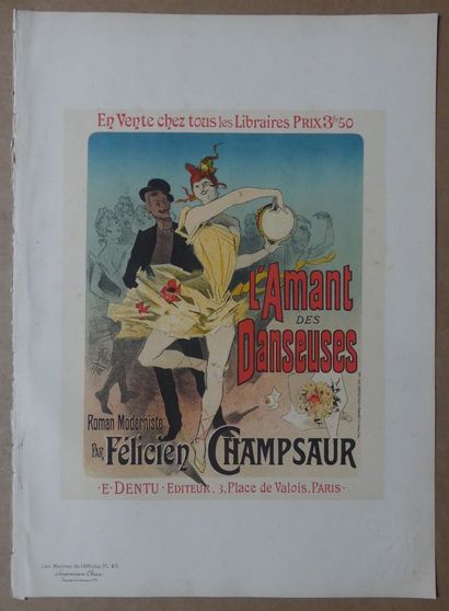 LES MAÎTRES DE L’AFFICHE - CHÉRET Jules (1836-1932) L’AMANT DES DANSEUSES.Planche...