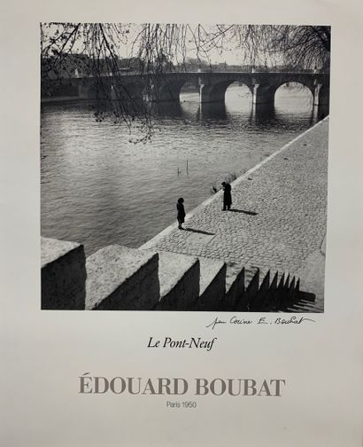 BOUBAT Édouard (1923-1999) LE PONT-NEUF « Edouard BOUBAT. PARIS 1950» Affiche photographique-...