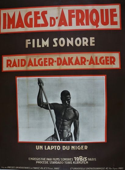 COMPAGNIE UNIVERSELLE CINÉMATOGRAPHIQUE IMAGES OF AFRICA. Sound film. RAID ALGER-DAKAR-ALGER....