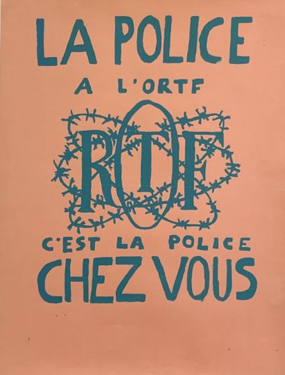 MAI 68 (Non siglée) LA POLICE À L’ORTF C’EST LA POLICE CHEZ VOUS Sérigraphie . 75...