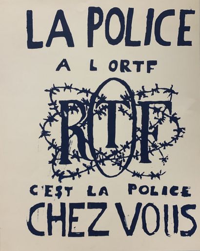 MAI 68 (Non siglée) LA POLICE À L’ORTF C’EST LA POLICE CHEZ VOUS. 3 juin Sérigraphie...